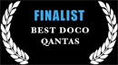 Finalist Best Documentary, Documentary/Factual, 2010 New Zealand Qantas Film and Television Awards